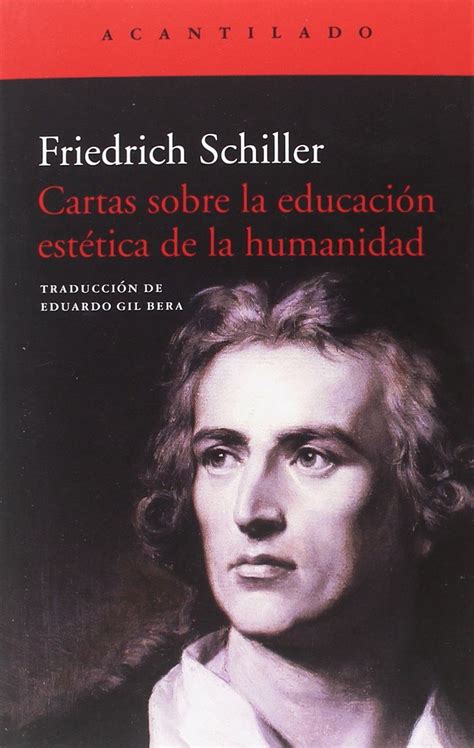 Cartas Sobre La Educaci N Est Tica De La Humanidad Schiller