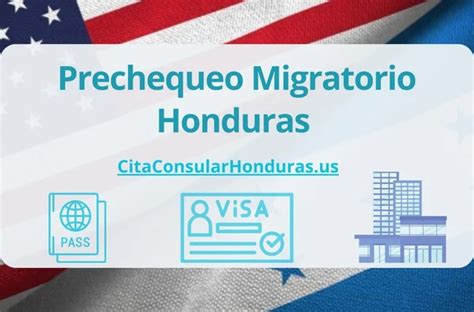 Prechequeo Migratorio Honduras - Consulado en Línea