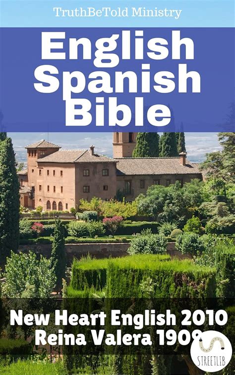 English Spanish Bibel New Heart English 2010 Reina Valera 1909