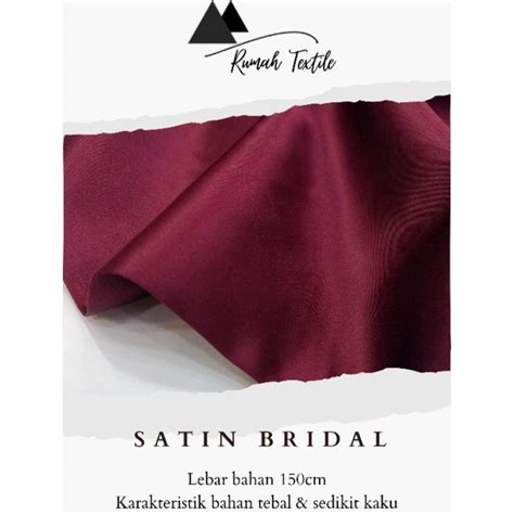 Jual SATIN BRIDAL BRIDAL SATIN DUTCHES DUTCHES KAIN SATIN SATIN TEBAL