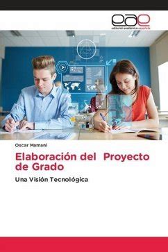 Elaboración del Proyecto de Grado von Oscar Mamani bei bücher de bestellen