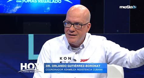 Hoy con Tomás Regalado 08 13 23 entrevista al Dr Orlando Gutiérrez