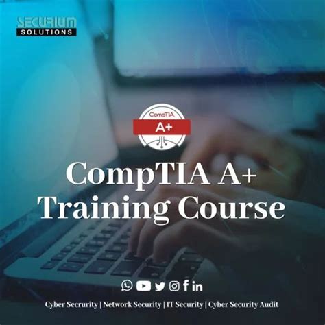 CompTIA A Plus Certification Course CompTIA A Plus Training, Virtual at ...