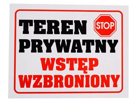 Tabliczka Tablica Teren Prywatny Wst P Wzbroniony Erli Pl