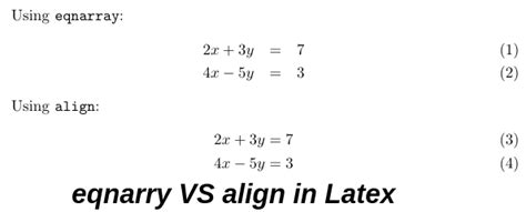 Eqnarray Vs Align In Latex For Mathematical Equations