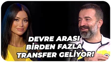 Devre Arasi B Rden Fazla Transfer Gel Yor Youtube