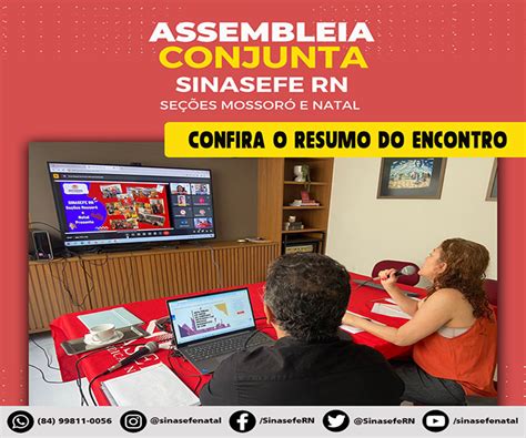 Assembleia Geral Conjunta Sinasefe Natal E Mossor Confira O Resumo