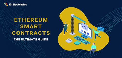 Ethereum Smart Contracts Ultimate Guide Blockchains