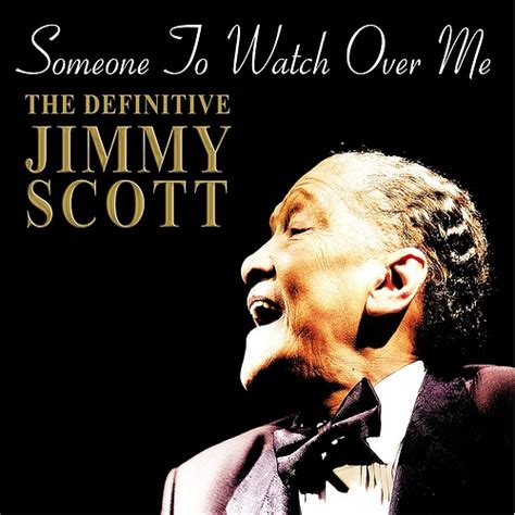 JIMMY SCOTT Someone To Watch Over Me reviews