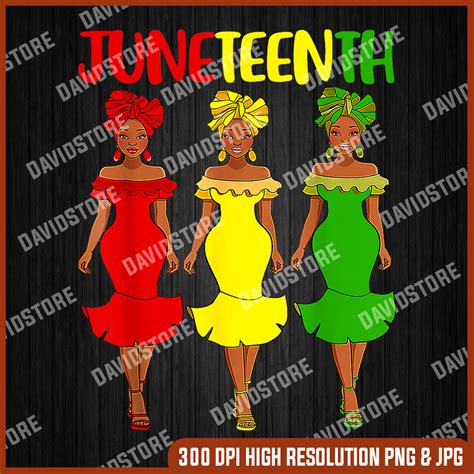 Juneteenth Is My Independence Day Afro Melanin Black Women P Inspire