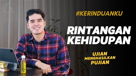 Kerinduanku Eps Rintangan Kehidupan Gideon Simanjuntak Youtube