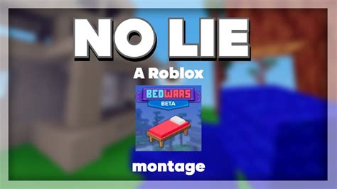 No Lie A Roblox Bedwars Montage40 Subscriber Special Youtube