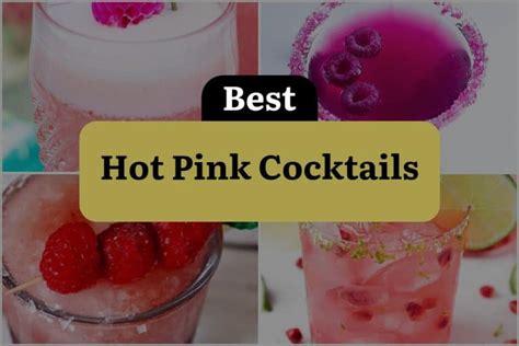 15 Hot Pink Cocktails That Will Make Your Night Out Dinewithdrinks