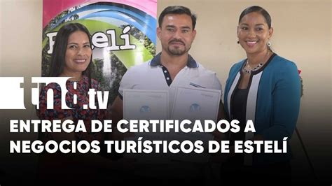 Entregan certificados a dueños de centros turísticos en Estelí