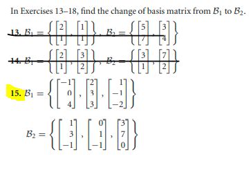 Solved In Exercises Find The Change Of Basis Matrix Chegg