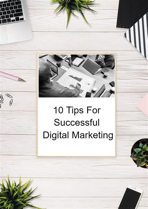 10 Tips That Make Your Digital Marketing Successful Techscrolling