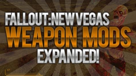 Fallout New Vegas Mods Weapon Mods Expanded [wmx] Youtube