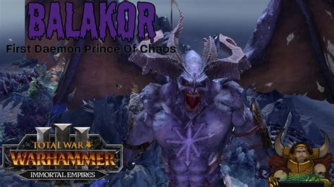 Be Lakor First Daemon Prince Of Chaos Total War Warhammer 3 Part