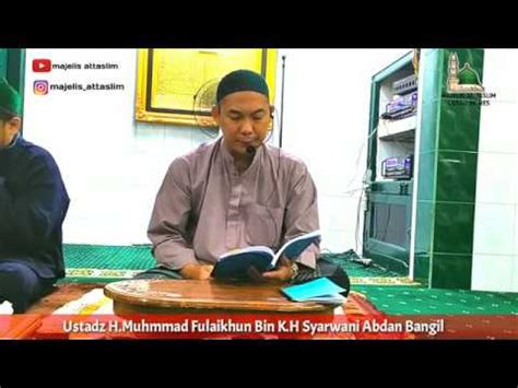 Pejelasan Risalah Al Mu AwanahUstadz H Muhmmad Fulaikhun Bin K H