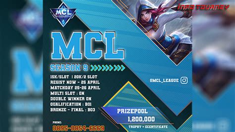 Turnamen Mobile Legends MCL SEASON 9