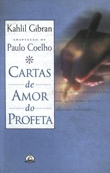 Cartas De Amor Do Profeta Kahlil Gibran Tra A Livraria E Sebo