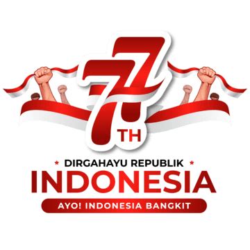 Ucapan Hut Ri 77 Tapi Ri 77 Logo Hut Ri 77 Png Ucapan Hut Ri Ke 77