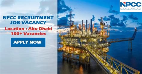 Npcc Jobs Abu Dhabi Uae National Petroleum Construction Company