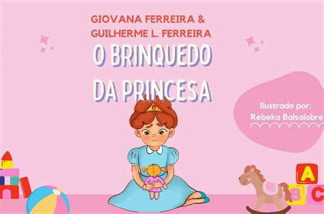 O Brinquedo Da Princesa ⋆ Loja Uiclap