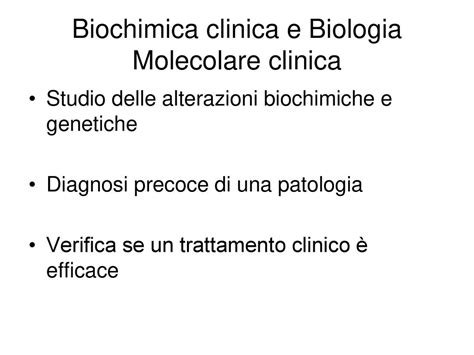 Biochimica Clinica E Biologia Molecolare Clinica Ppt Scaricare