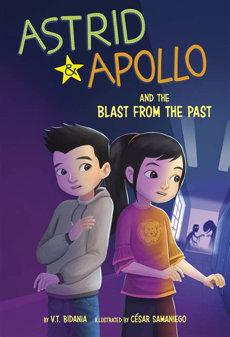 Astrid and Apollo and the Blast from the Past eBook by V.T. Bidania