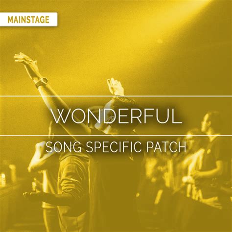 Wonderful Mainstage Patch Is Now Available Sunday Sounds