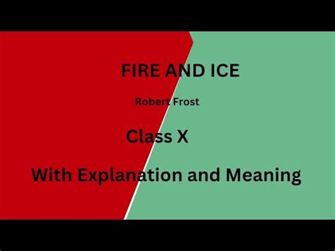 Fire And Ice Robert Frost First Flight English Book Explanation In