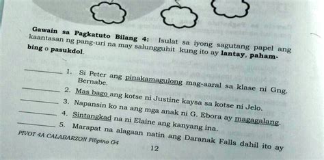 SOLVED: Gawain sa pagkatuto bilang 4: Isulat sa iyong sagutang papel ang kaantasan ng pang-uri ...