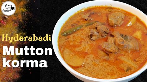 Hyderabadi Mutton Korma Recipe By Cookbook With Aimen Mutton Khorma