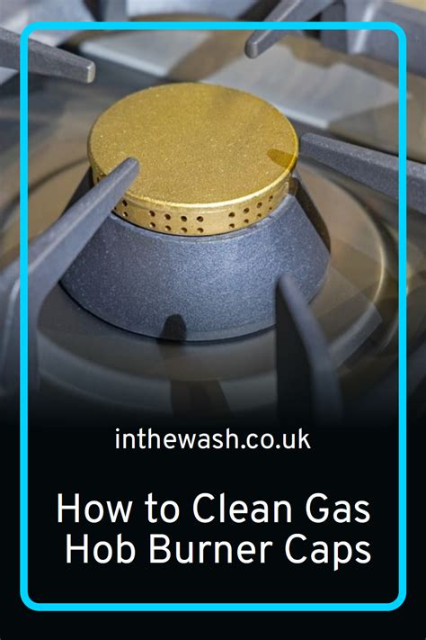 How To Clean Gas Hob Burner Caps