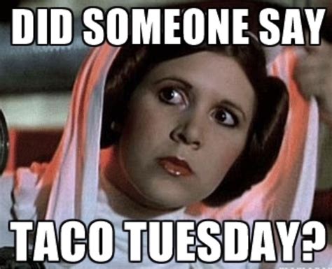 Taco Tuesdays Humor Artofit