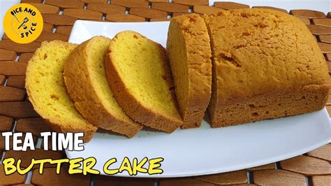 Tea Cake Recipe Tea Cake Easy Cake Recipe Best Tea Cake Recipe Soft Tea Cake By