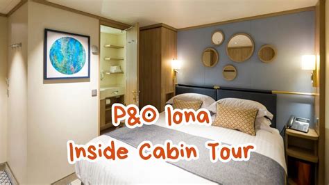 P O Iona Inside Cabin Tour Youtube