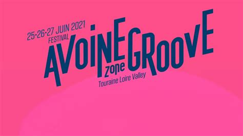 Le Festival Avoine Zone Groove Annul