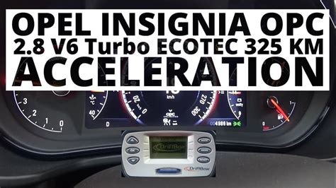 Opel Insignia OPC 2 8 V6 Turbo ECOTEC 325 Hp AT Acceleration 0 100