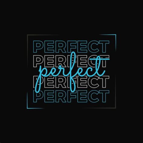 Premium Vector Perfect Typography T Shirt Design