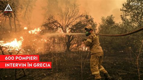 Acum Pompierii Continu Interven Iile N Grecia Fl C Rile Se Extind