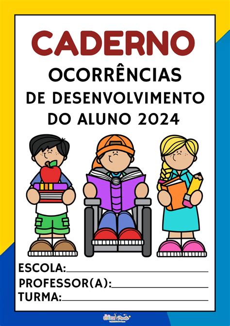 CADERNO OCORRÊNCIAS DE DESENVOLVIMENTO DO ALUNO EDUCA MENTE MATERIAIS