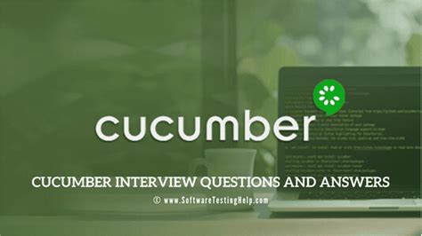 Top Popular Cucumber Interview Questions And Answers