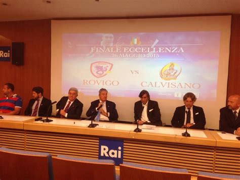 Eccellenza Tutto Pronto Per La Finalissima Rovigo Calvisano