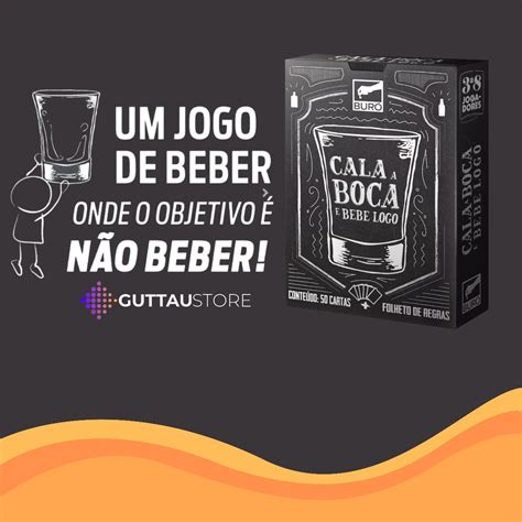 Jogo De Beber Cala A Boca E Bebe Logo Drink Game Buro Guttau