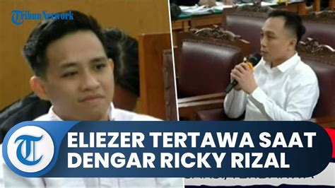 Momen Bharada Eliezer Tertawa Dengar Keterangan Ricky Rizal Soal