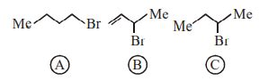 Consider The Following Bromides The Correct Order Of S N Reactivity Is