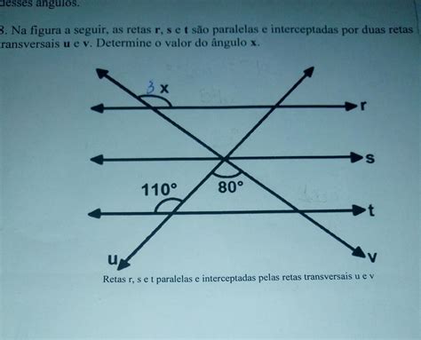 Na Figura A Seguir As Retas R S T São Paralelas E Interceptadas Por
