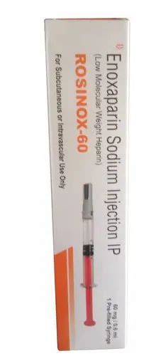 Rosinox Mg Ml Enoxaparin Sodium Injection Ip At Rs Piece In